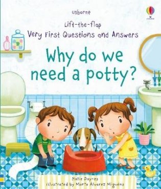 Why Do We Need A Potty? фото книги