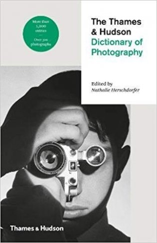 The Thames & Hudson Dictionary of Photography фото книги