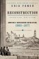 Reconstruction. America's Unfinished Revolution, 1863-1877 фото книги маленькое 2