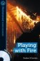Playing with Fire (+ Audio CD) фото книги маленькое 2