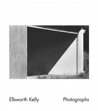 Ellsworth Kelly: Photographs фото книги