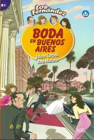 Boda en Buenos Aires. Easy Reader in Spanish. Level B1 фото книги