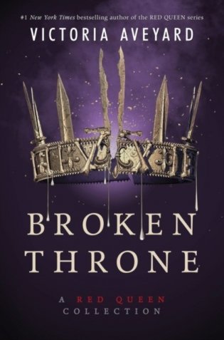 Broken Throne. A Red Queen Collection фото книги