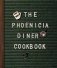 The Phoenicia Diner Cookbook фото книги маленькое 2