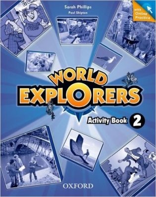 World Explorers: Level 2: Activity Book with Online Practice фото книги