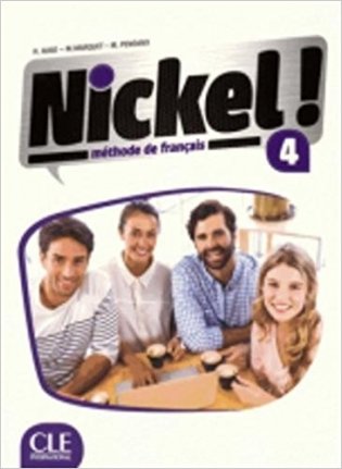 Nickel: Livre de l'élève 4. Niveau B2 (+ DVD) фото книги