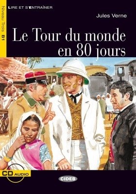 Le Tour du monde en 80 jours (+ Audio CD) фото книги
