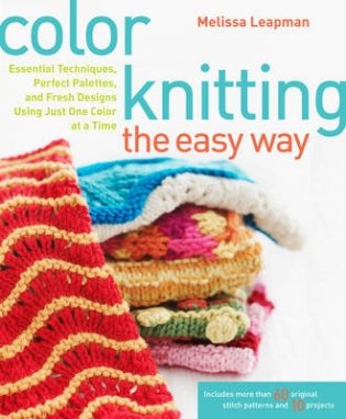 Color Knitting the Easy Way фото книги