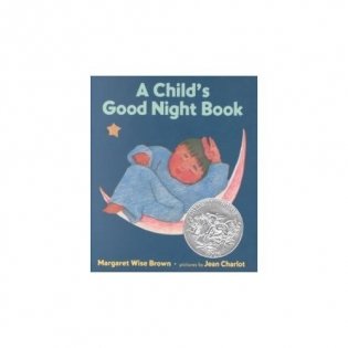 Child&apos;s Good Night Book, A фото книги
