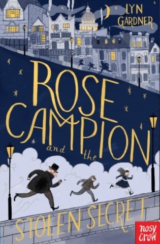 Rose campion and the stolen secret фото книги
