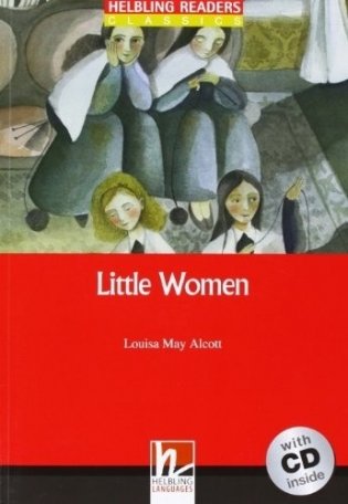 Little Women (+ Audio CD) фото книги