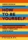How to Be Yourself фото книги маленькое 2