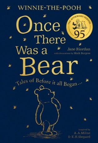 Winnie-the-pooh: once there was a bear (the official 95th anniversary prequel) фото книги