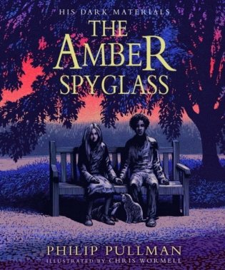 Amber spyglass: the award-winning, internationally bestselling, now full-colour illustrated edition фото книги