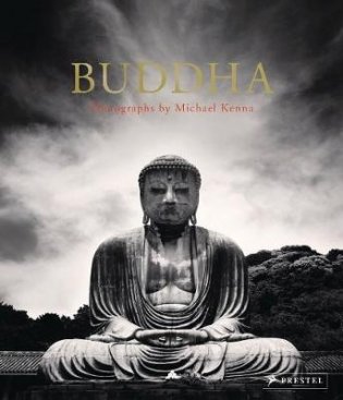 Buddha. Photographs by Michael Kenna фото книги