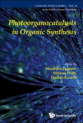 Photoorganocatalysis In Organic Synthesis фото книги