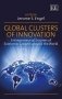 Global Clusters of Innovation: Entrepreneurial Engines of Economic Growth Around the World фото книги маленькое 2