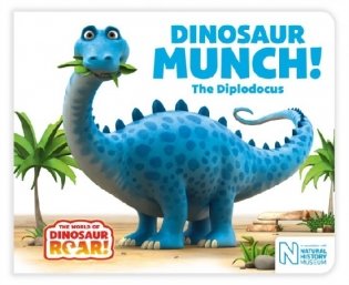 Dinosaur Munch! The Diplodocus фото книги