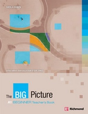 The Big Picture. Beginner Teacher's Book фото книги