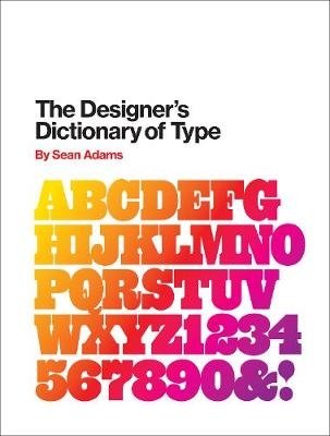 The Designer's Dictionary of Type фото книги