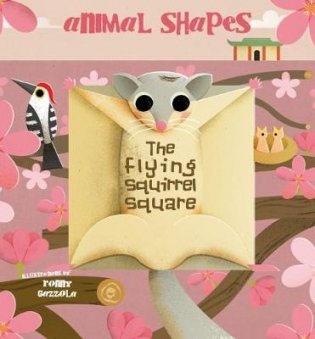 The Flying Squirrel фото книги