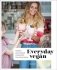 Everyday Vegan. Healthy Plant-Based Cooking for the Entire Family фото книги маленькое 2