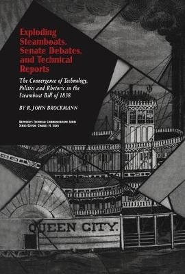 Exploding Steamboats, Senate Debates, and Technical Reports фото книги