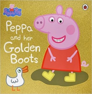 Peppa Pig: Peppa and Her Golden Boots фото книги