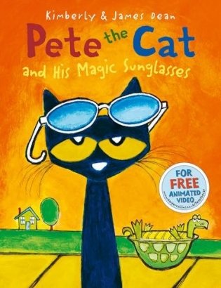 Pete the Cat and His Magic Sunglasses фото книги