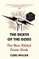 The Death of the Gods. The New Global Power Grab фото книги маленькое 2