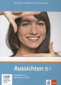 Aussichten B1. Arbeitsbuch + Audio-CD (+ DVD) фото книги