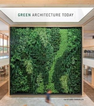 Green Architecture Today фото книги