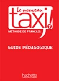 Le Nouveau Taxi 1 Guide pedagogique фото книги