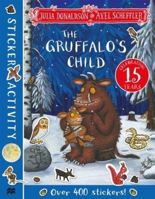 The Gruffalo's Child. Sticker Book. 15th Anniversary Edition фото книги
