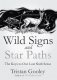 Wild signs and star paths фото книги маленькое 2