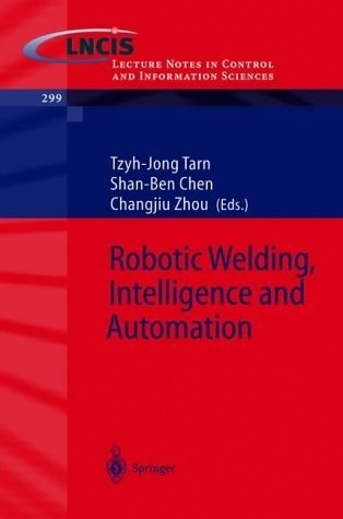 Robotic Welding, Intelligence and Automation фото книги
