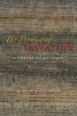 The Promise of Salvation: A Theory of Religion фото книги