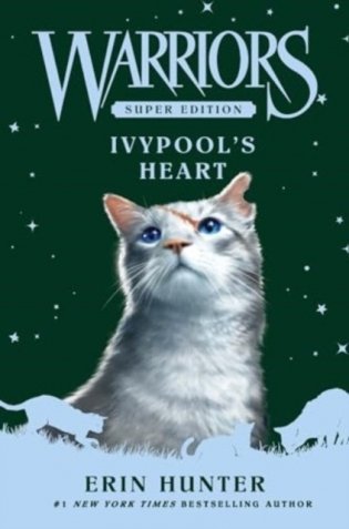 Warriors Super Edition: Ivypool's Heart фото книги