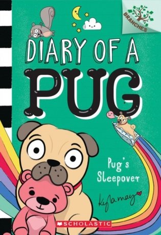 Pug`s sleepover: a branches book (diary of a pug #6) фото книги