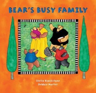 Bear&apos;s Busy Family фото книги