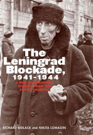 The Leningrad Blockade, 1941-1944 фото книги