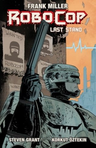 Robocop Vol. 2 - The Last Stand Part 1 фото книги