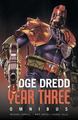 Judge Dredd: Year Three, Volume 3 фото книги