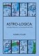 Astro-logica: основы работы с натальной картой фото книги маленькое 2