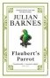Flaubert's Parrot фото книги маленькое 2