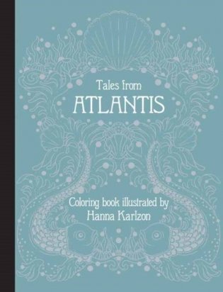 Tales from Atlantis. Coloring Book фото книги