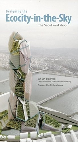 Designing the Ecocity-in-the-Sky фото книги