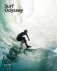 Surf Odyssey. The Culture of Wave Riding фото книги маленькое 2