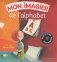 Mon imagier de l'alphabet (+ Audio CD) фото книги маленькое 2