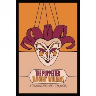 The Puppeteer (Commissario Trotti #2) фото книги
